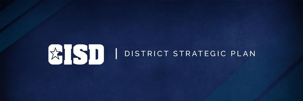 Crowley ISD District Strategic Plan 
