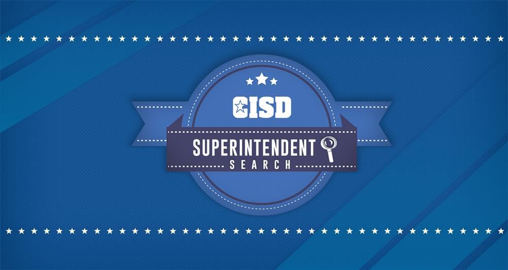 CISD Superintended Search 
